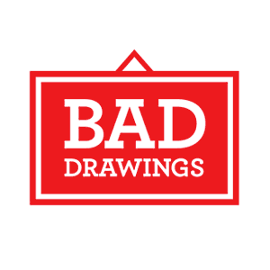 Bad Drawings